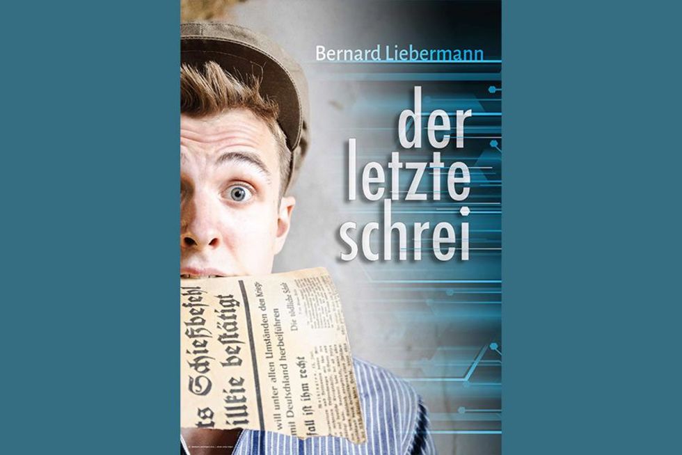 der letzte Schrei - Bernhard Liebermann